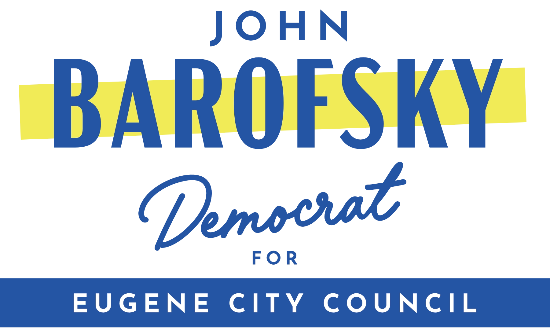 Democrat_John_Barofsky_for_Eugene_city_Council_ward_3